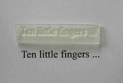 Ten little fingers ...