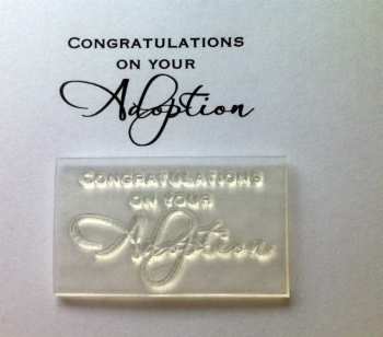 Congratulations on your Adoption, script stamp
