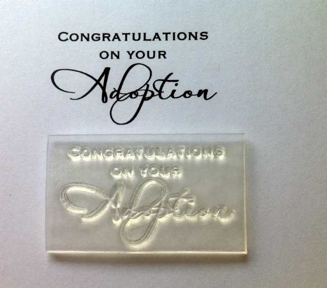 Congratulations on your Adoption, script stamp