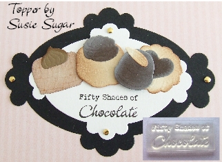 Fifty Shades of Chocolate, clear stamp
