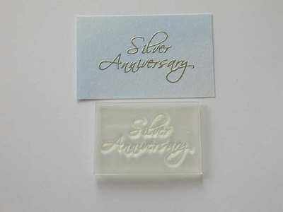 Silver Anniversary, script stamp