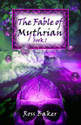 The Fable of Mythrian Book 2