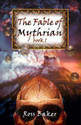 The Fable of Mythrian (£3 off RRP + FREE Postage to UK mainland)