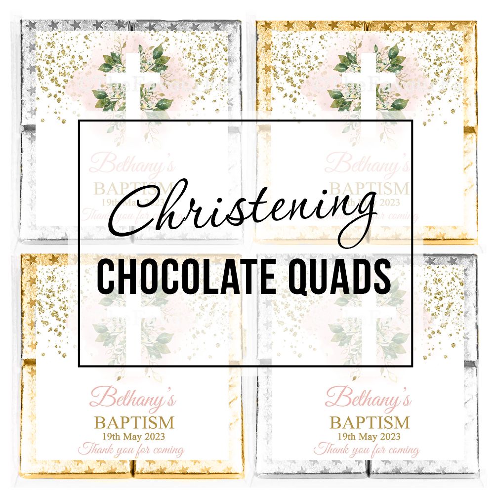 Christening Chocolates Quads