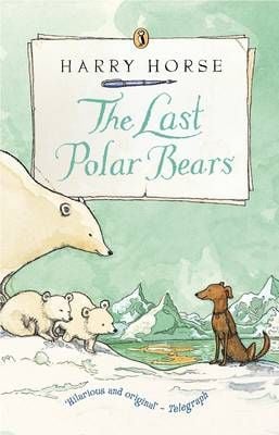 The Last Polar Bears by Harry Horse