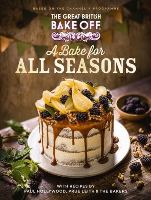 The Great British Bake Off: A Bake for all Seasons from Hive.co.uk