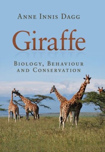 Giraffe : Biology, Behaviour and Conservation