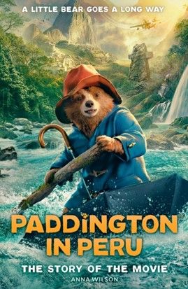 Give a Paddington lover a read with this paperback, Paddington in Peru