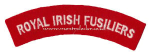 WW2 Royal Irish Fusiliers Shoulder Title