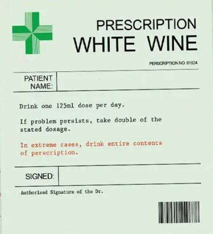 Prescription White Wine Bottle Label Funny Joke Gift