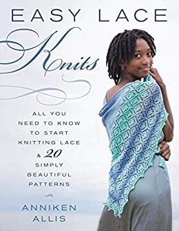Easy Lace Knits by Anniken Allis - Signed Copy