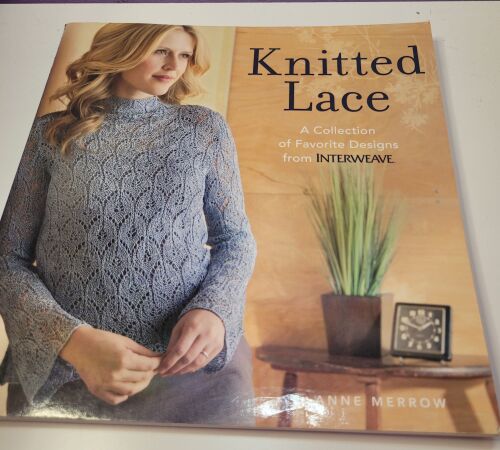 Knitted Lace  - a pattern collection from Interweave