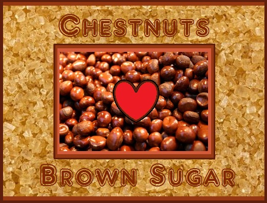 Chestnuts & Brown Sugar  - Price from 
