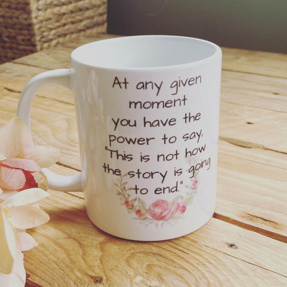 Inspirational quote mug