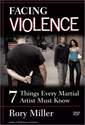 Facing Violence - 7 Things Every Martial Artist Must Know