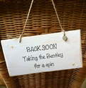 BACK SOON..taking the Bentley for a spin - Handmade humorous wooden plaque