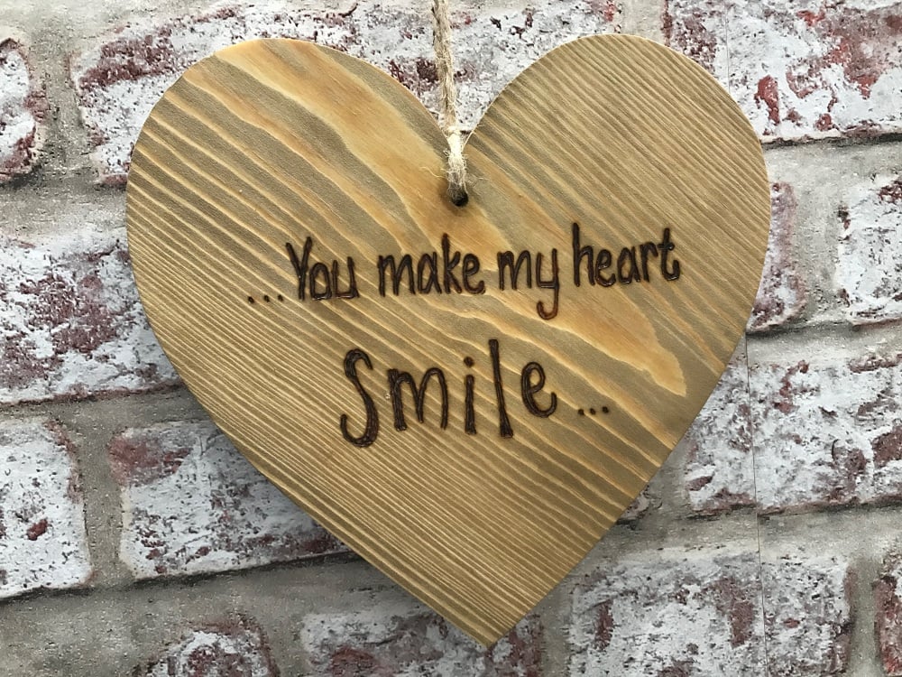 You make my heart smile - Personalised Chunky Wooden Hanging Heart