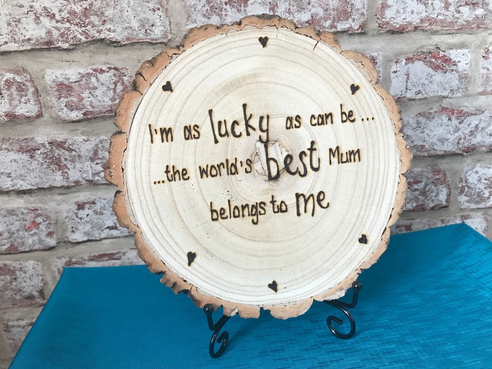 'I'm as lucky as can be' mum / dad large hand engraved wooden log slice pla