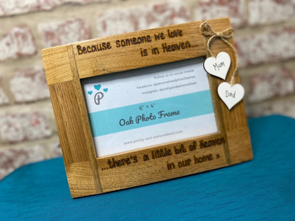 Someone We Love Is In Heaven  - Personalised Solid Oak Wood Photo Frame