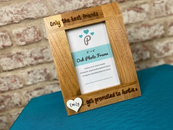 Only The Best Friends Get Promoted To Auntie - Personalised Solid Oak Wood Photo Frame