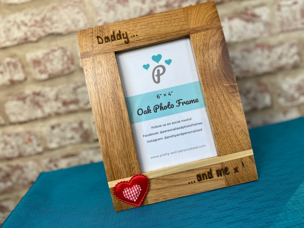 Daddy / Mummy And Me - Personalised Solid Oak Wood Photo Frame