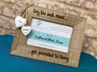 Only The Best Mums/Dads Get Promoted To Nan/Grandma /Grandad -  Personalised Driftwood Photo Frame