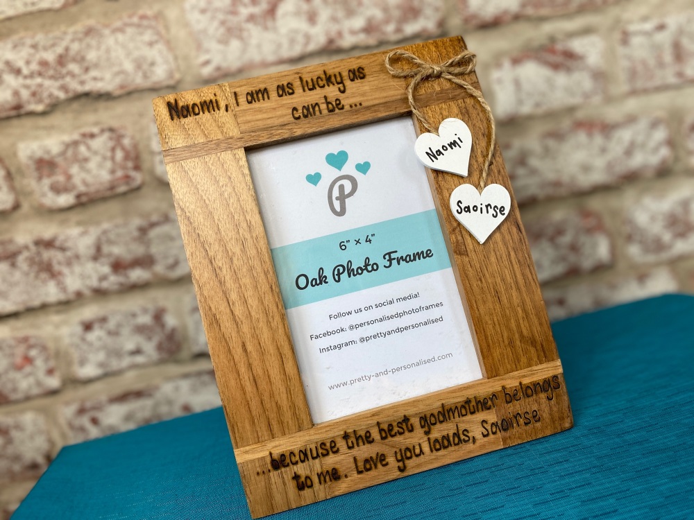 I Am Lucky As Can Be... - Godparent - Personalised Solid Oak Wood Photo Frame