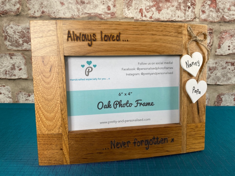 Always Loved, Never Forgotten x - Personalised Solid Oak Wood Photo Frame