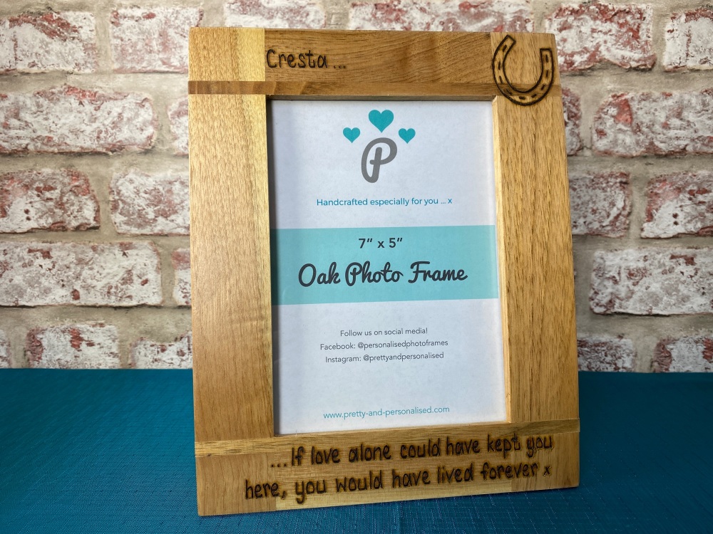 If Love Alone Could Have Saved You - Horse - Personalised Solid Oak Wood Photo Frame