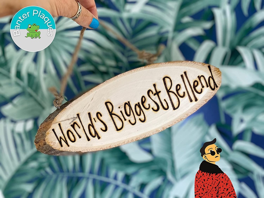 World's Biggest Bellend | Banter Personalised Wooden Plaque