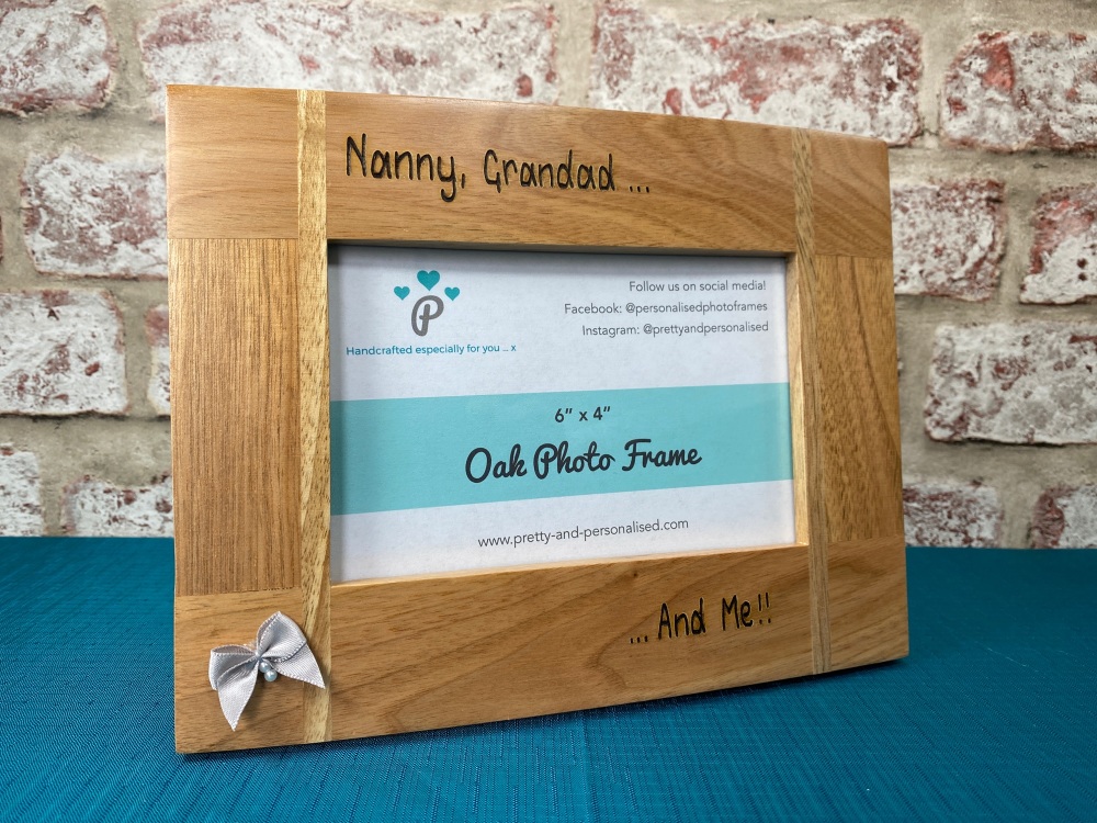 Nana, Grandad And Me - Personalised Solid Oak Wood Photo Frame