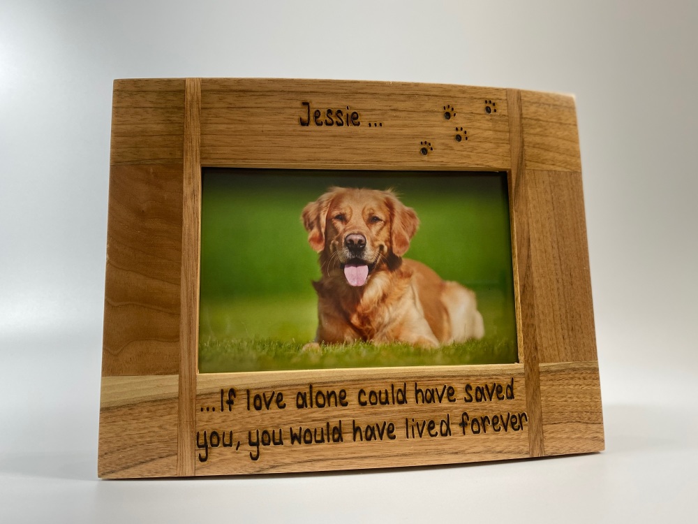 If Love Alone Could Have Saved You - Dog / Cat - Personalised Solid Oak Wood Photo Frame