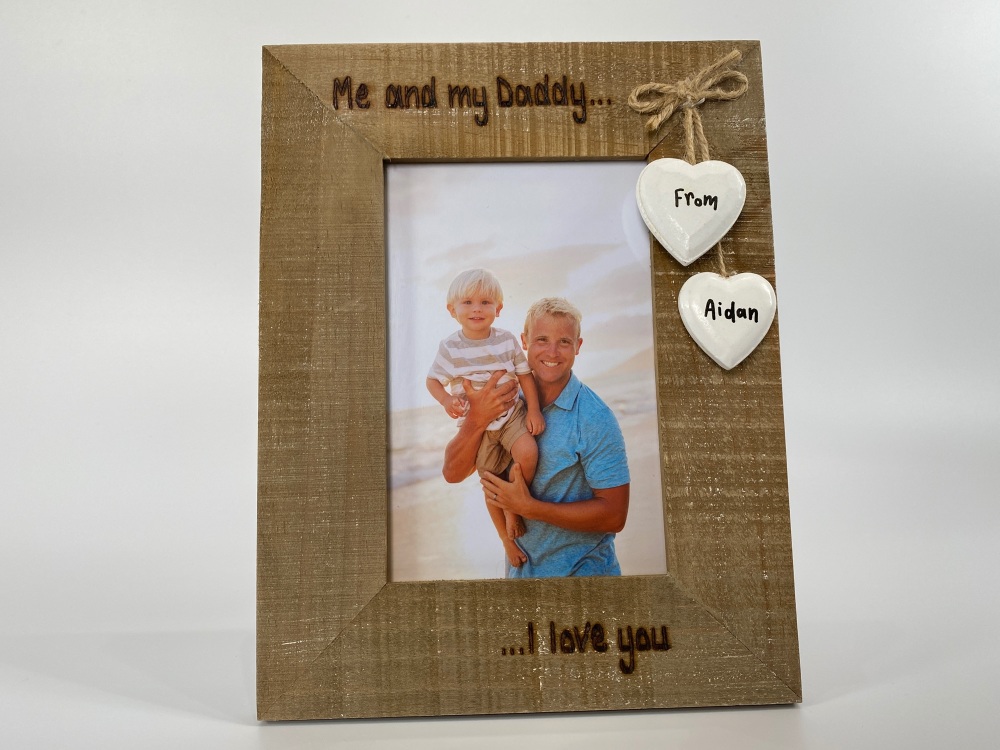Me and My Daddy, I Love You  - Personalised Driftwood Photo Frame