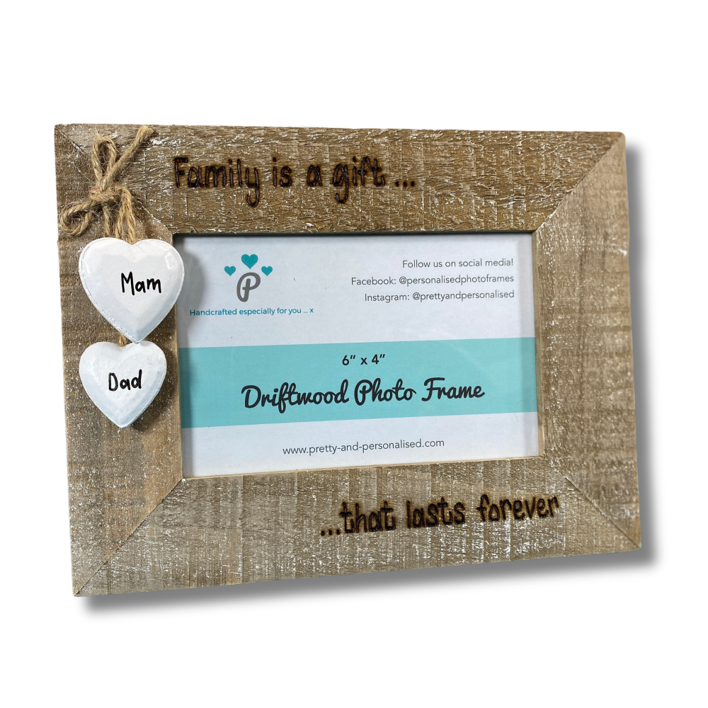 Family Is A Gift... That Lasts Forever  - Personalised Driftwood Photo Fram