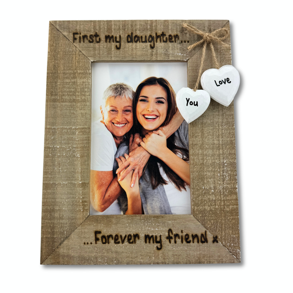 Daughter & Mother Photo Frame, Forever My Friend - Personalised Driftwood Photo Frame