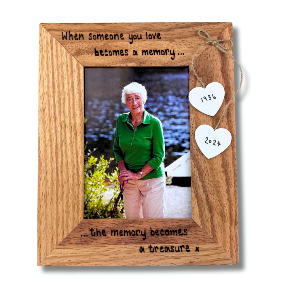 When Someone You Love Becomes A Memory  - Personalised Solid Oak Wood Photo Frame