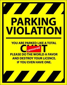 "You park like a C**T* Sticker pack 