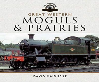 Image showing the cover of Great Western Moguls & Prairies by David Maidment