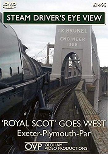 Image showing the cover of the 'Royal Scot' Goes West (Exeter - Plymouth - Par) steam driver's eye view film