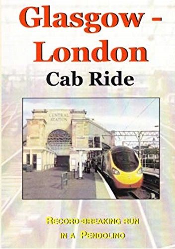 Image showing the cover of the Glasgow Central to London Euston driver's eye view film