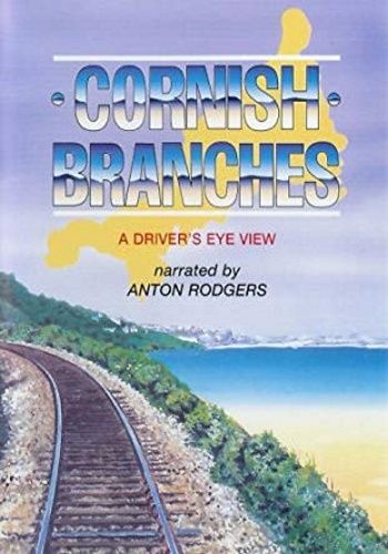 Image showing the cover of the Cornish Branches - Branch Lines between Looe and St Ives driver's eye view film