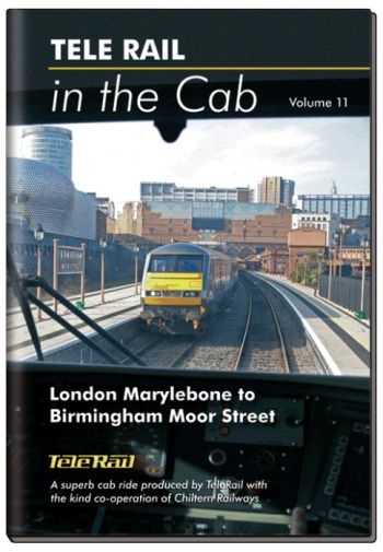 Clickable image taking you to the Telerail in the Cab - Volume 11 - London Marylebone to Birmingham Moor Street Driver's Eye View