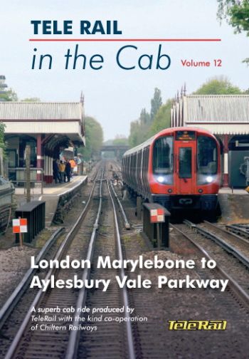 Clickable image taking you to the Telerail in the Cab - Volume 12 - London Marylebone to Aylesbury Vale Parkway Driver's Eye View