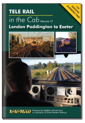 Clickable image taking you to the Telerail in the Cab - Volume 17 - London Paddington to Exeter Driver's Eye View