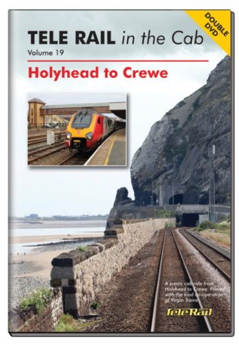 Clickable image taking you to the Telerail in the Cab - Volume 19 - Holyhead to Crewe Driver's Eye View