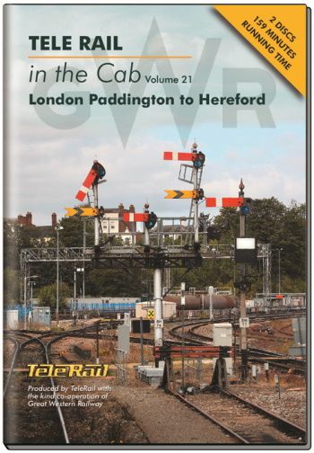 Clickable image taking you to the Telerail in the Cab - Volume 21 - London Paddington to Hereford Driver's Eye View