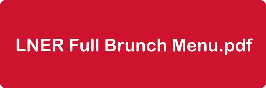 LNER Brunch Menu