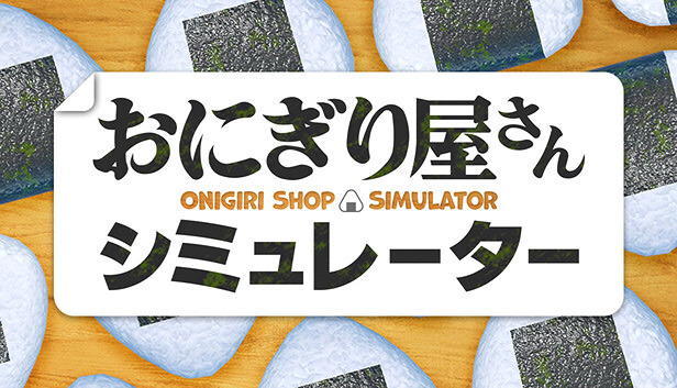 Clickable image taking you to the page for Onigiri Shop Simulator