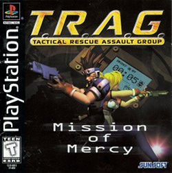 T.R.A.G. Tactical Rescue Assault Group Mission of Mercy PlayStation Manual