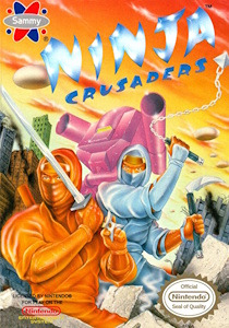 Ninja Crusaders - NES Cover Art